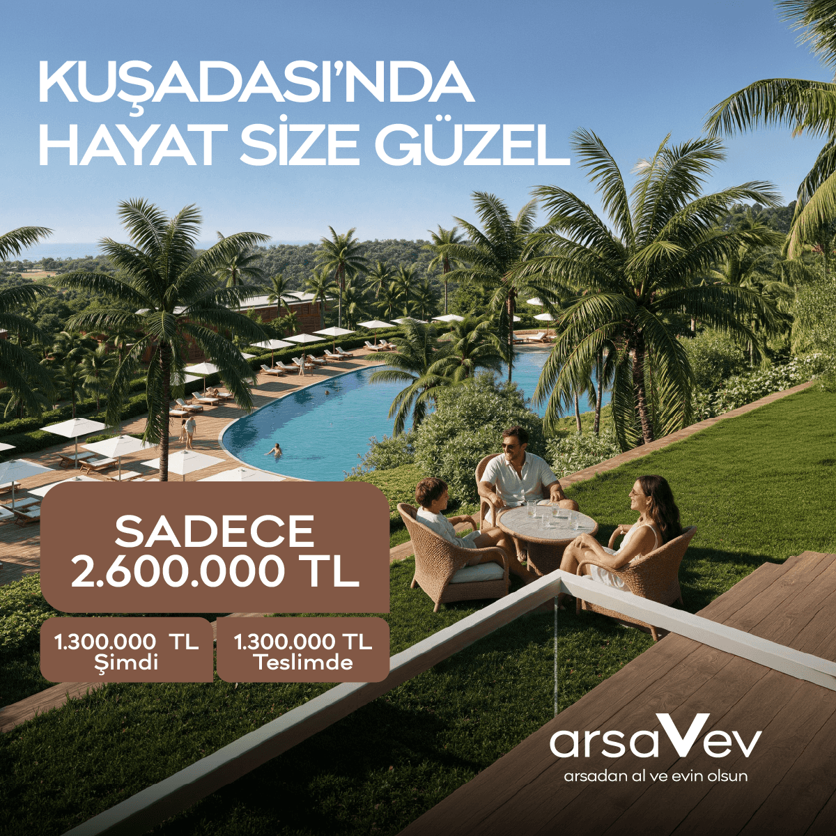 Mit arsaVev ist das Leben in Kuşadası schön